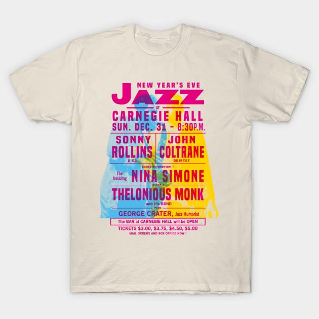 Sonny Rollins John Coltrane Nina Simone Thelonious Monk poster T-Shirt by HAPPY TRIP PRESS